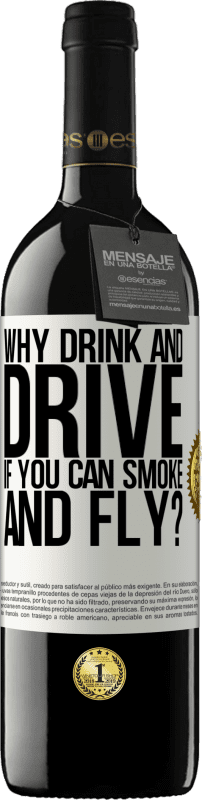 «зачем пить и водить, если можно курить и летать?» Издание RED MBE Бронировать