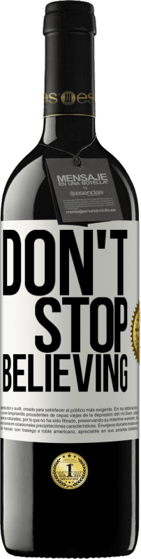 «Don't stop believing» Издание RED MBE Бронировать
