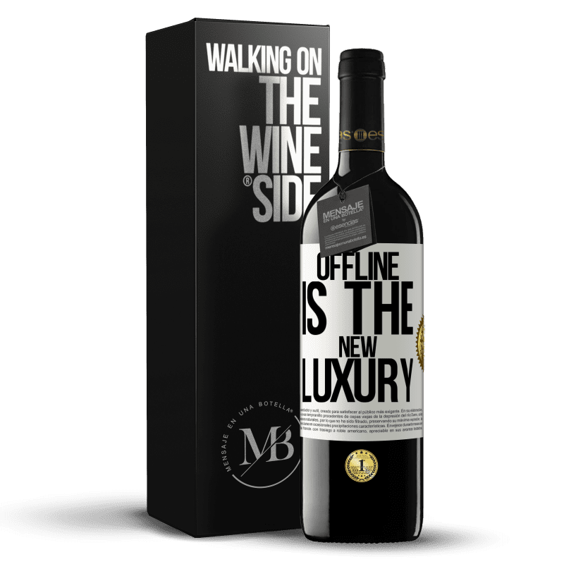 39,95 € Free Shipping | Red Wine RED Edition MBE Reserve Offline is the new luxury White Label. Customizable label Reserve 12 Months Harvest 2014 Tempranillo