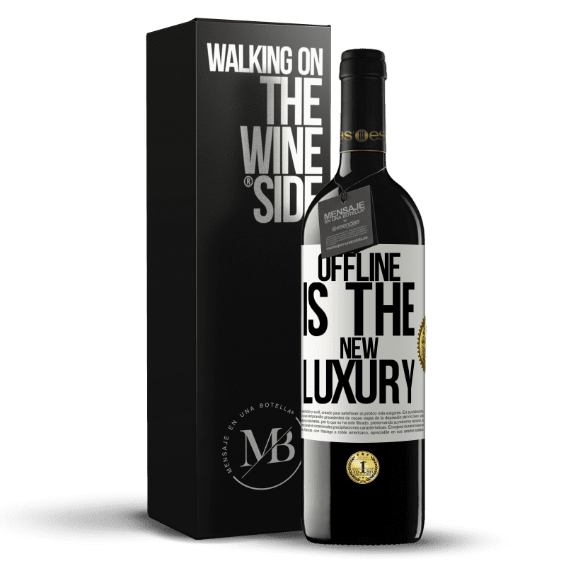 39,95 € Free Shipping | Red Wine RED Edition MBE Reserve Offline is the new luxury White Label. Customizable label Reserve 12 Months Harvest 2016 Tempranillo