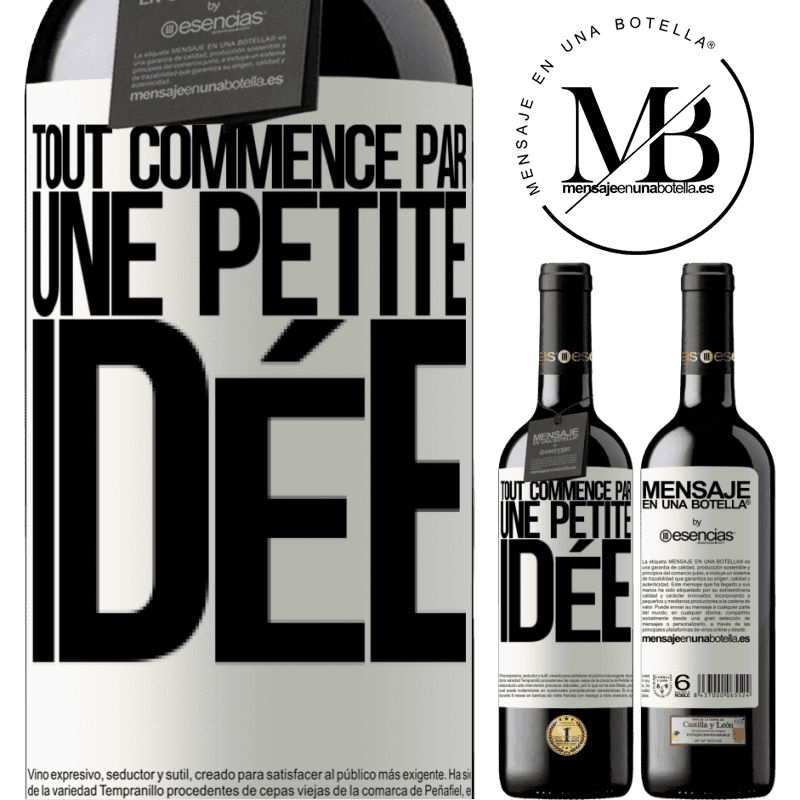 «Tout commence par une petite idée» Édition RED MBE Réserve
