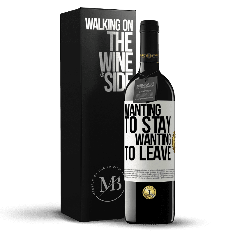 39,95 € Free Shipping | Red Wine RED Edition MBE Reserve Wanting to stay wanting to leave White Label. Customizable label Reserve 12 Months Harvest 2014 Tempranillo