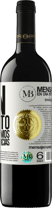 «Ven, yo invito, juntos pagamos las consecuencias» Edición RED MBE Reserva