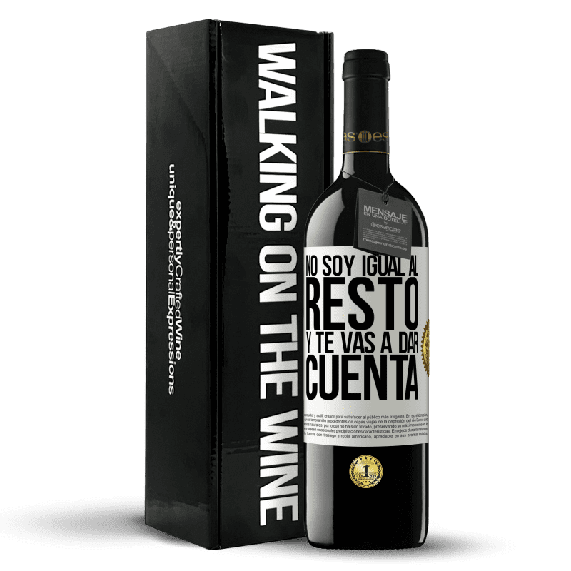 39,95 € Envío gratis | Vino Tinto Edición RED MBE Reserva No soy igual al resto, y te vas a dar cuenta Etiqueta Blanca. Etiqueta personalizable Reserva 12 Meses Cosecha 2015 Tempranillo