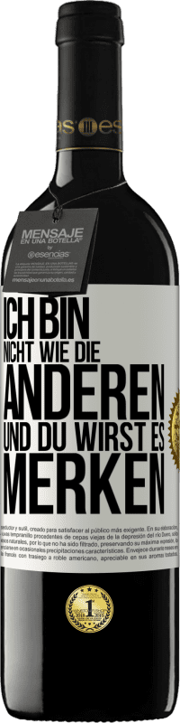 39,95 € Kostenloser Versand | Rotwein RED Ausgabe MBE Reserve Ich bin nicht wie die anderen, und du wirst es merken Weißes Etikett. Anpassbares Etikett Reserve 12 Monate Ernte 2014 Tempranillo