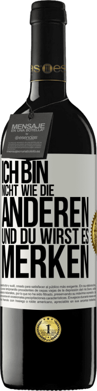 39,95 € Kostenloser Versand | Rotwein RED Ausgabe MBE Reserve Ich bin nicht wie die anderen, und du wirst es merken Weißes Etikett. Anpassbares Etikett Reserve 12 Monate Ernte 2016 Tempranillo
