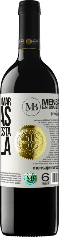 «Si no sabes domar bestias no desates esta botella» Edición RED MBE Reserva