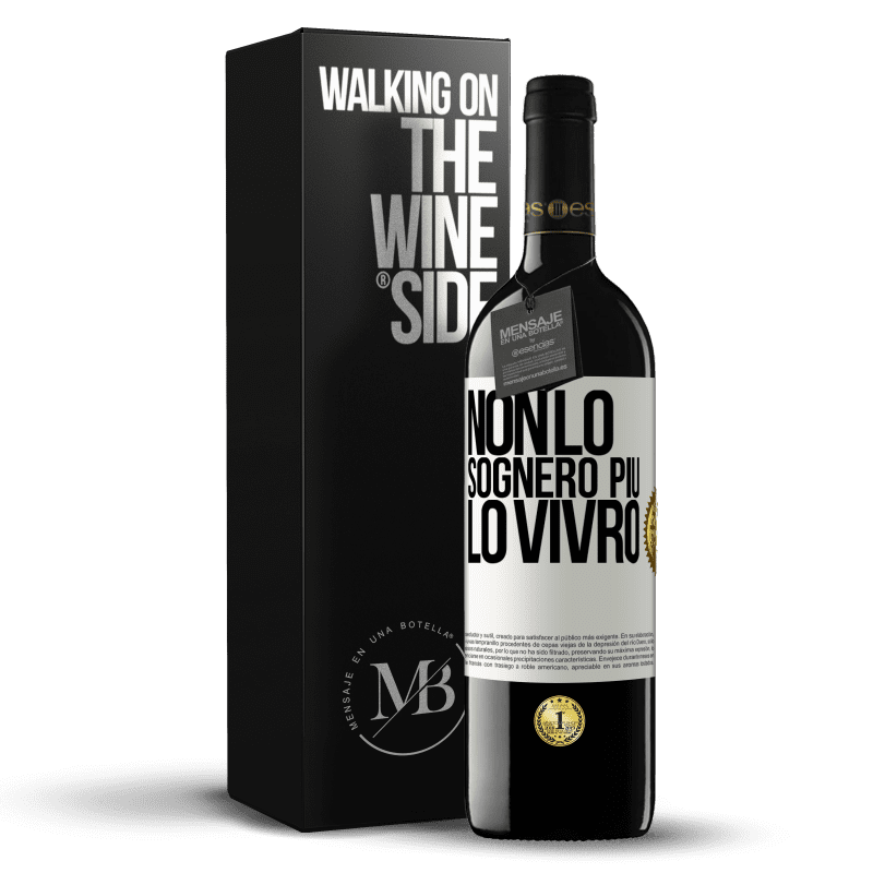 39,95 € Spedizione Gratuita | Vino rosso Edizione RED MBE Riserva Non lo sognerò più. Lo vivrò Etichetta Bianca. Etichetta personalizzabile Riserva 12 Mesi Raccogliere 2015 Tempranillo