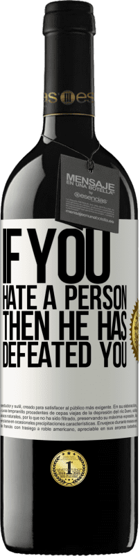 «If you hate a person, then he has defeated you» RED Edition MBE Reserve