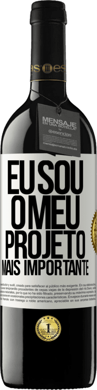 «Eu sou o meu projeto mais importante» Edição RED MBE Reserva