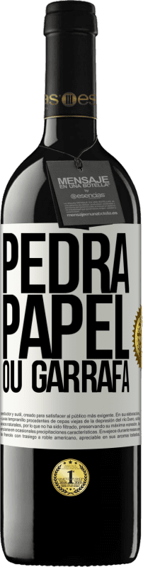 «Pedra, papel ou garrafa» Edição RED MBE Reserva
