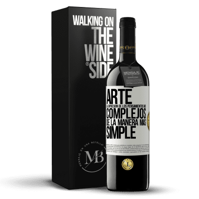 «ARTE. La expresión de los pensamientos más complejos de la manera más simple» Edición RED MBE Reserva