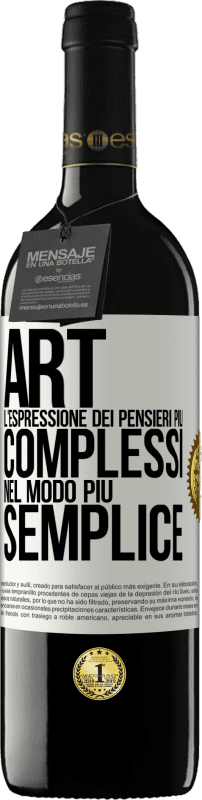 39,95 € Spedizione Gratuita | Vino rosso Edizione RED MBE Riserva ART. L'espressione dei pensieri più complessi nel modo più semplice Etichetta Bianca. Etichetta personalizzabile Riserva 12 Mesi Raccogliere 2016 Tempranillo