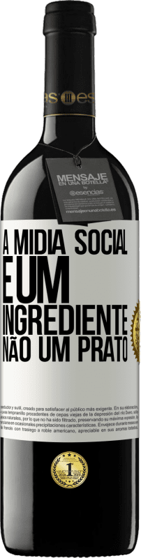 «A mídia social é um ingrediente, não um prato» Edição RED MBE Reserva