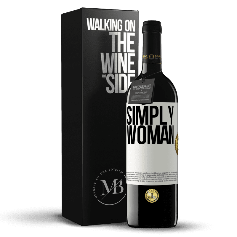 39,95 € Free Shipping | Red Wine RED Edition MBE Reserve Simply woman White Label. Customizable label Reserve 12 Months Harvest 2014 Tempranillo