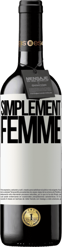 39,95 € Envoi gratuit | Vin rouge Édition RED MBE Réserve Simplement femme Étiquette Blanche. Étiquette personnalisable Réserve 12 Mois Récolte 2016 Tempranillo