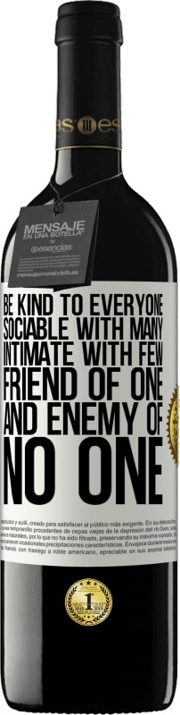 «Будьте добры ко всем, общайтесь со многими, близки с немногими, дружите с кем-то и ни с кем не враг» Издание RED MBE Бронировать