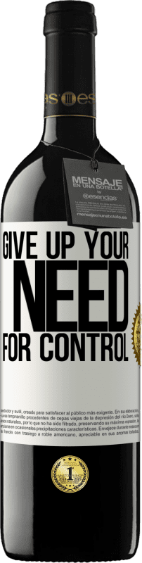 39,95 € 免费送货 | 红酒 RED版 MBE 预订 放弃对控制的需求 白标. 可自定义的标签 预订 12 个月 收成 2016 Tempranillo