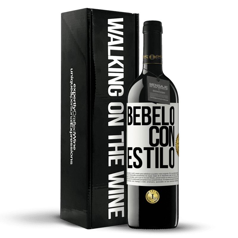 39,95 € Envío gratis | Vino Tinto Edición RED MBE Reserva Bébelo con estilo Etiqueta Blanca. Etiqueta personalizable Reserva 12 Meses Cosecha 2016 Tempranillo