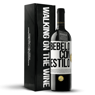 «Bébelo con estilo» Edición RED MBE Reserva