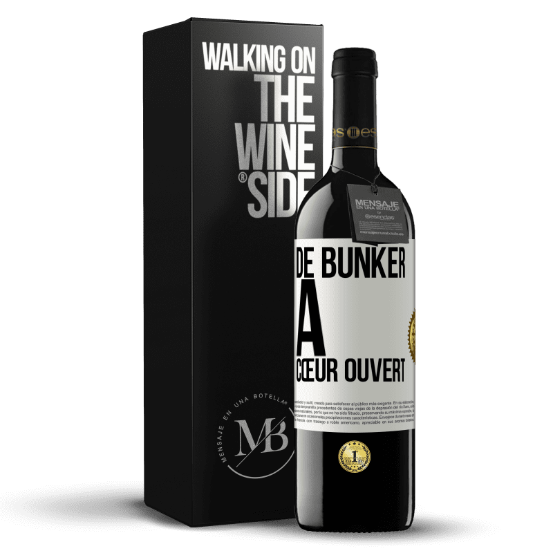 39,95 € Envoi gratuit | Vin rouge Édition RED MBE Réserve De bunker à cœur ouvert Étiquette Blanche. Étiquette personnalisable Réserve 12 Mois Récolte 2015 Tempranillo