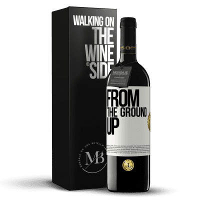 «From The Ground Up» RED Edition MBE Reserve