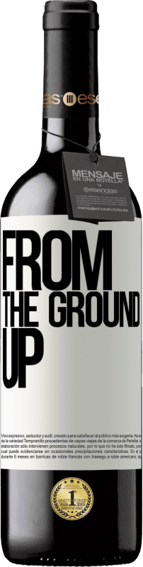 39,95 € Envoi gratuit | Vin rouge Édition RED MBE Réserve From The Ground Up Étiquette Blanche. Étiquette personnalisable Réserve 12 Mois Récolte 2015 Tempranillo