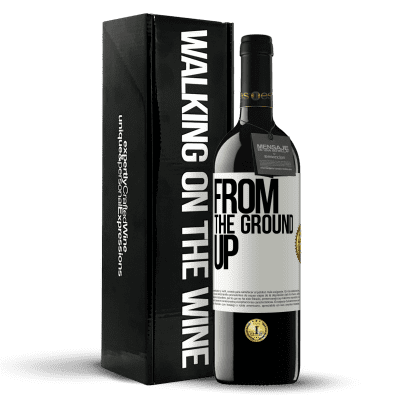 «From The Ground Up» Edición RED MBE Reserva