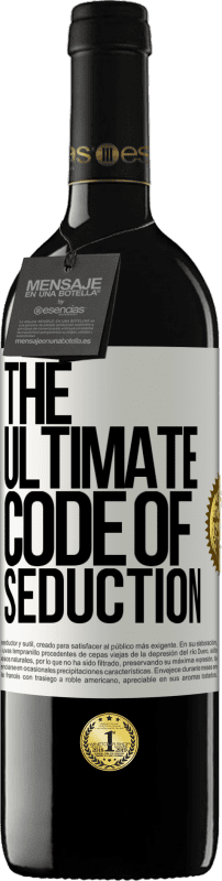 39,95 € | 红酒 RED版 MBE 预订 The ultimate code of seduction 白标. 可自定义的标签 预订 12 个月 收成 2015 Tempranillo