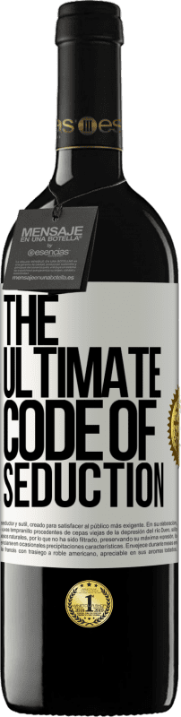 39,95 € | Red Wine RED Edition MBE Reserve The ultimate code of seduction White Label. Customizable label Reserve 12 Months Harvest 2014 Tempranillo