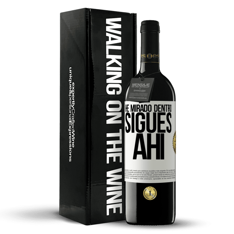 39,95 € Envío gratis | Vino Tinto Edición RED MBE Reserva He mirado dentro. Sigues ahí Etiqueta Blanca. Etiqueta personalizable Reserva 12 Meses Cosecha 2015 Tempranillo