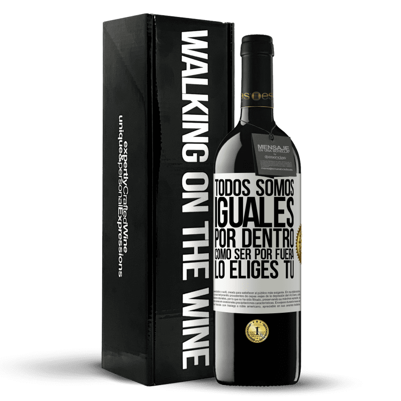 39,95 € Envío gratis | Vino Tinto Edición RED MBE Reserva Todos somos iguales por dentro, cómo ser por fuera lo eliges tú Etiqueta Blanca. Etiqueta personalizable Reserva 12 Meses Cosecha 2016 Tempranillo