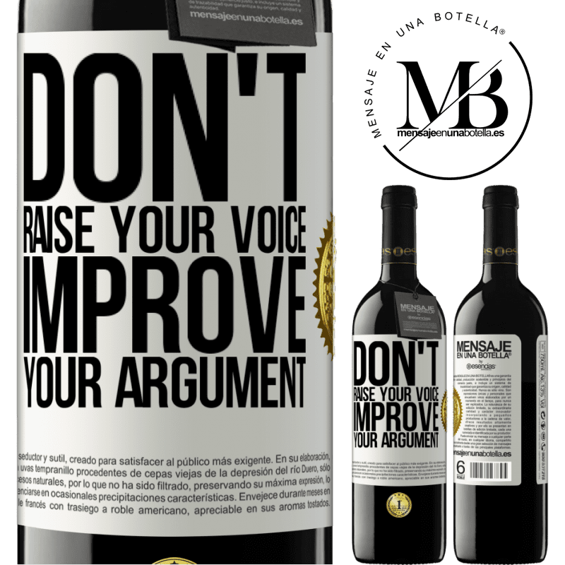 24,95 € Free Shipping | Red Wine RED Edition Crianza 6 Months Don't raise your voice, improve your argument White Label. Customizable label Aging in oak barrels 6 Months Harvest 2019 Tempranillo