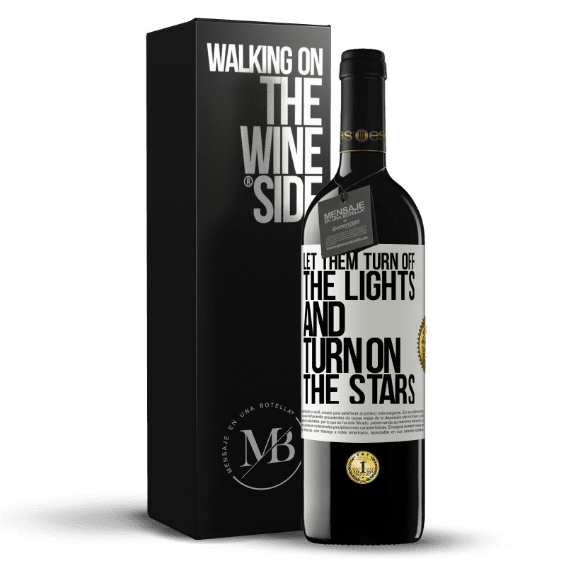 39,95 € Free Shipping | Red Wine RED Edition MBE Reserve Let them turn off the lights and turn on the stars White Label. Customizable label Reserve 12 Months Harvest 2014 Tempranillo