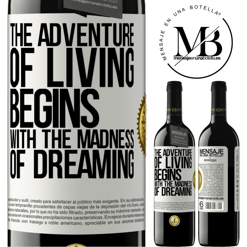 24,95 € Free Shipping | Red Wine RED Edition Crianza 6 Months The adventure of living begins with the madness of dreaming White Label. Customizable label Aging in oak barrels 6 Months Harvest 2019 Tempranillo