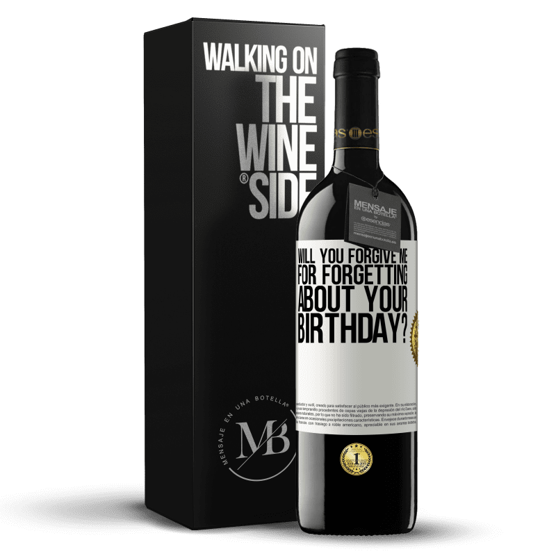 39,95 € Free Shipping | Red Wine RED Edition MBE Reserve Will you forgive me for forgetting about your birthday? White Label. Customizable label Reserve 12 Months Harvest 2015 Tempranillo