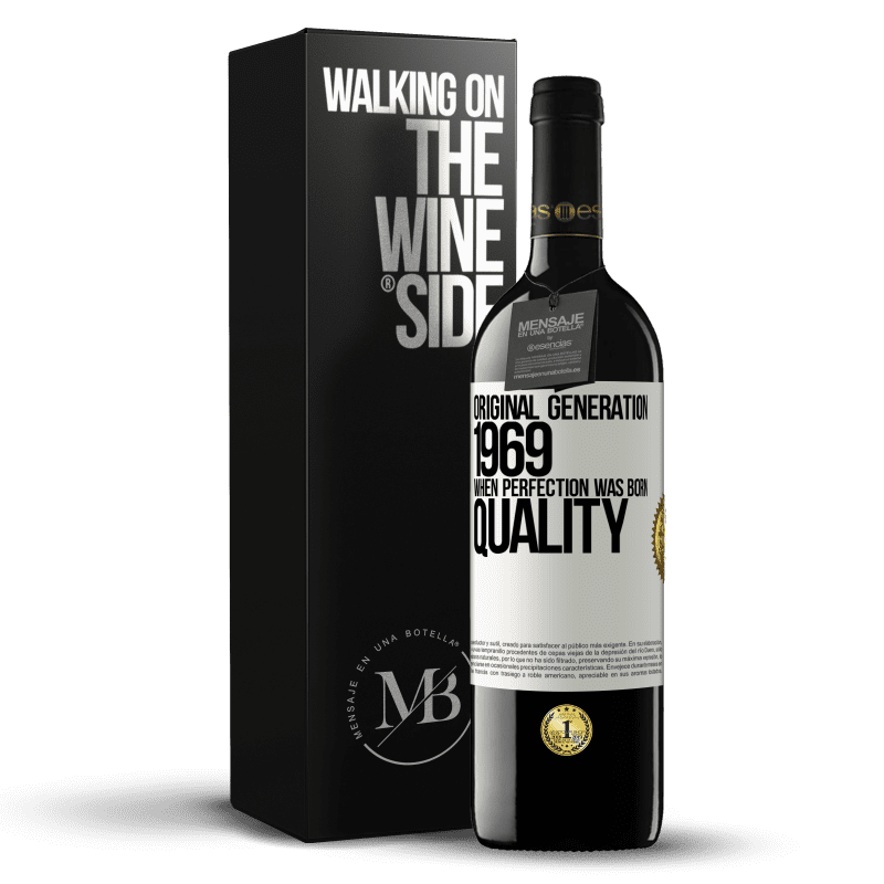 39,95 € Free Shipping | Red Wine RED Edition MBE Reserve Original generation. 1969. When perfection was born. Quality White Label. Customizable label Reserve 12 Months Harvest 2014 Tempranillo