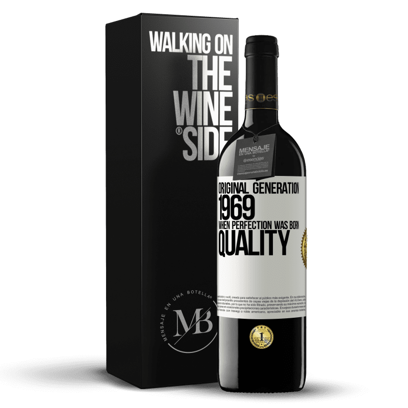 39,95 € Free Shipping | Red Wine RED Edition MBE Reserve Original generation. 1969. When perfection was born. Quality White Label. Customizable label Reserve 12 Months Harvest 2016 Tempranillo