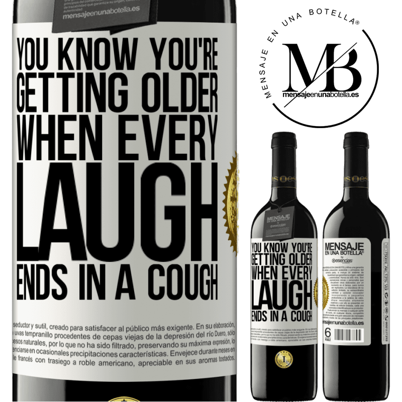24,95 € Free Shipping | Red Wine RED Edition Crianza 6 Months You know you're getting older, when every laugh ends in a cough White Label. Customizable label Aging in oak barrels 6 Months Harvest 2019 Tempranillo