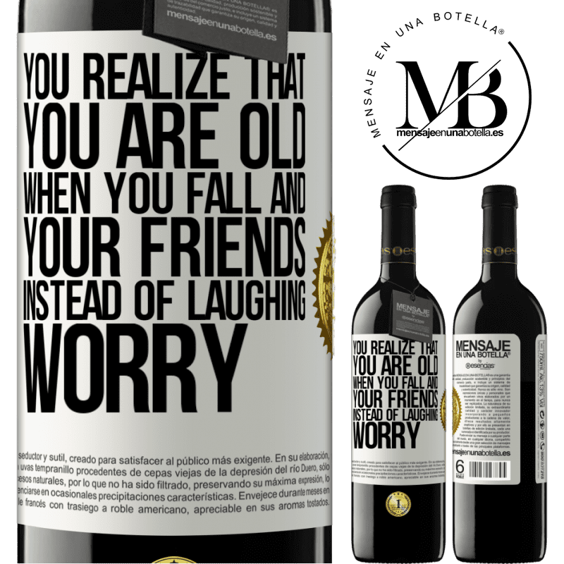 24,95 € Free Shipping | Red Wine RED Edition Crianza 6 Months You realize that you are old when you fall and your friends, instead of laughing, worry White Label. Customizable label Aging in oak barrels 6 Months Harvest 2019 Tempranillo