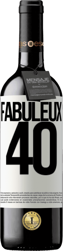 39,95 € | Vin rouge Édition RED MBE Réserve Fabuleux 40 Étiquette Blanche. Étiquette personnalisable Réserve 12 Mois Récolte 2014 Tempranillo