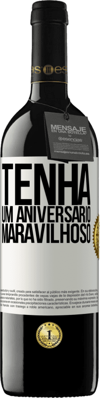 «Tenha um aniversário maravilhoso» Edição RED MBE Reserva