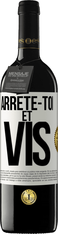 Envoi gratuit | Vin rouge Édition RED MBE Réserve Arrête-toi et vis Étiquette Blanche. Étiquette personnalisable Réserve 12 Mois Récolte 2014 Tempranillo