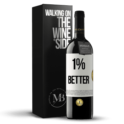 «1% Better» REDエディション MBE 予約する