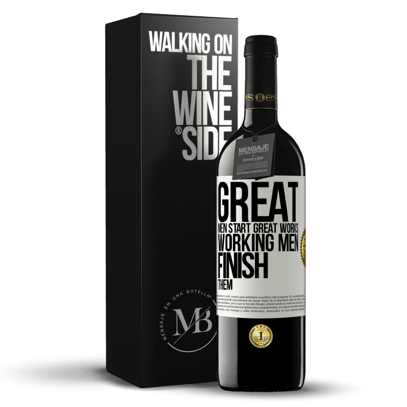 39,95 € Free Shipping | Red Wine RED Edition MBE Reserve Great men start great works. Working men finish them White Label. Customizable label Reserve 12 Months Harvest 2014 Tempranillo