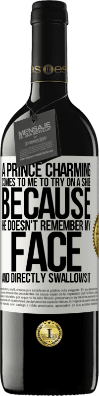 39,95 € Free Shipping | Red Wine RED Edition MBE Reserve A prince charming comes to me to try on a shoe because he doesn't remember my face and directly swallows it White Label. Customizable label Reserve 12 Months Harvest 2014 Tempranillo