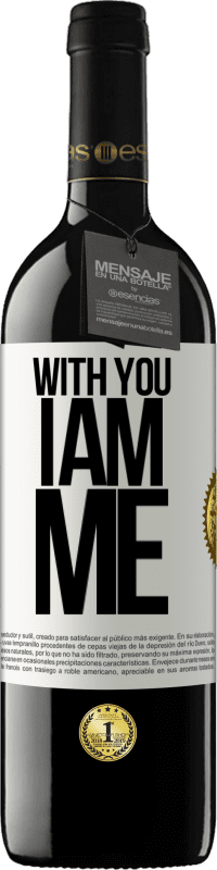 39,95 € | Red Wine RED Edition MBE Reserve With you i am me White Label. Customizable label Reserve 12 Months Harvest 2015 Tempranillo