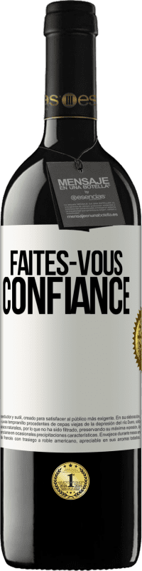 39,95 € Envoi gratuit | Vin rouge Édition RED MBE Réserve Faites-vous confiance Étiquette Blanche. Étiquette personnalisable Réserve 12 Mois Récolte 2016 Tempranillo
