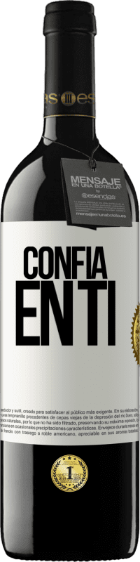 39,95 € | Vino Tinto Edición RED MBE Reserva Confía en ti Etiqueta Blanca. Etiqueta personalizable Reserva 12 Meses Cosecha 2015 Tempranillo