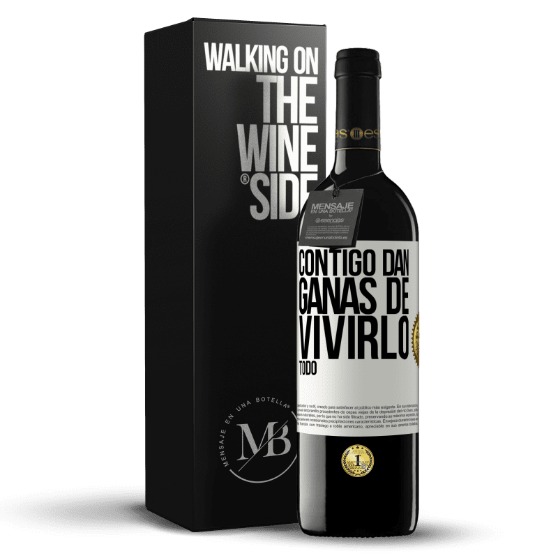 39,95 € Envío gratis | Vino Tinto Edición RED MBE Reserva Contigo dan ganas de vivirlo todo Etiqueta Blanca. Etiqueta personalizable Reserva 12 Meses Cosecha 2016 Tempranillo